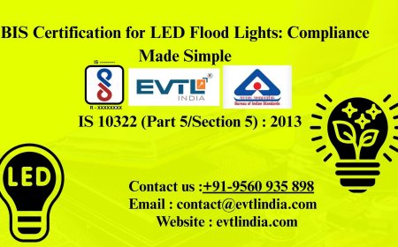 BIS Certification for LED Flood Lights: Compliance Made Simple