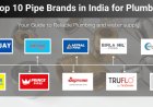 Top 10 Pipe Brands in India