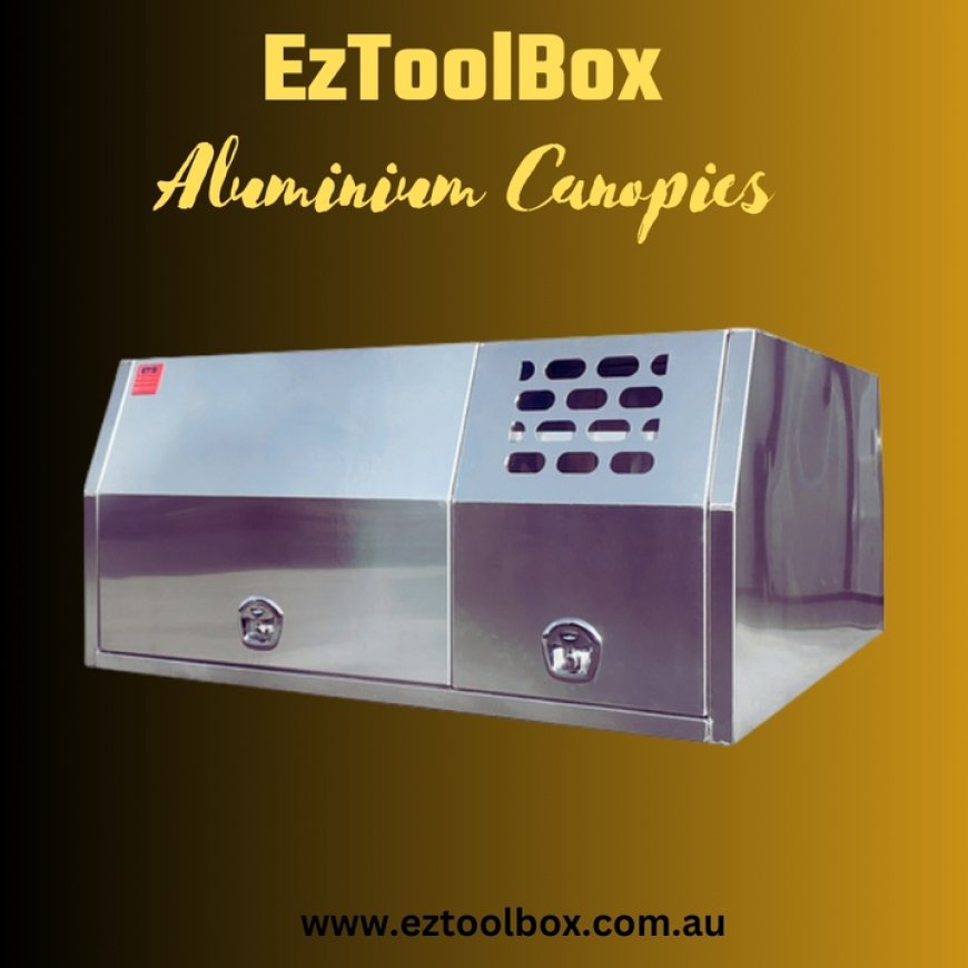 Why Aluminium Canopies Are the Ultimate Upgrade for Utes in Australia